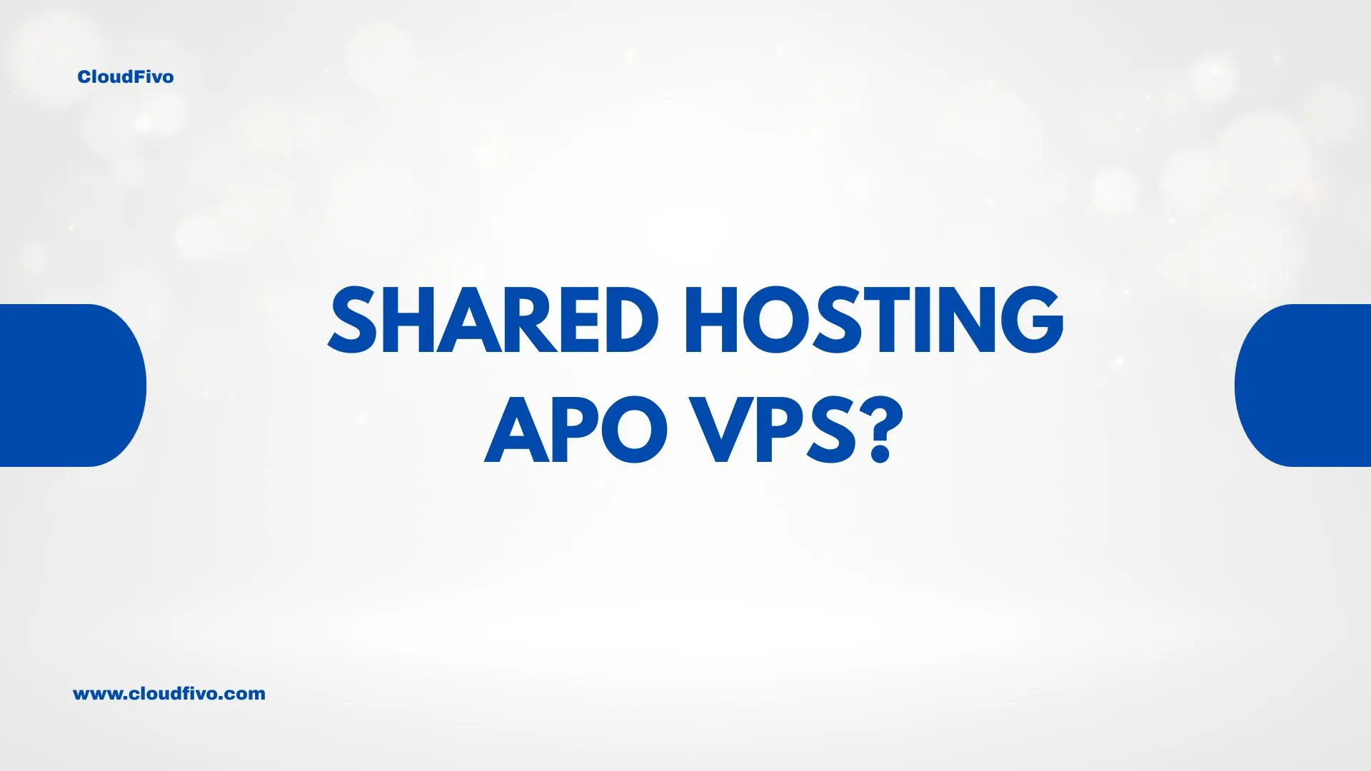 shared hosting vs vps